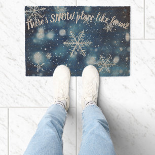There’s SNOW Place Like Home – Funny Winter Fiber Doormat