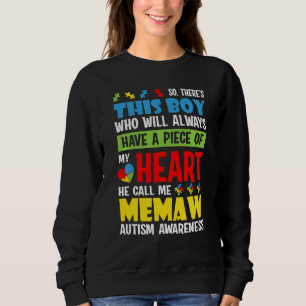 There S This Boy He Call Me Memaw Autism Awareness Sweatshirt