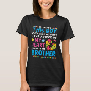 There s This Boy He Calls Me Brother Autism Awaren T-Shirt