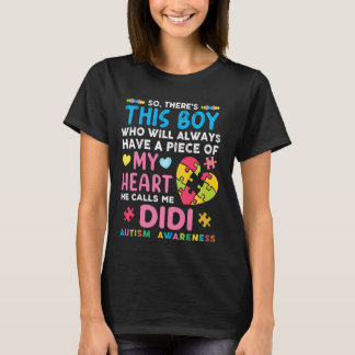 There S This Boy He Calls Me Didi Autism Awareness T-Shirt