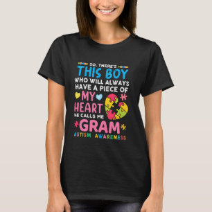 There S This Boy He Calls Me Gram Autism Awareness T-Shirt