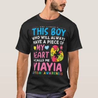 There S This Boy He Calls Me Yiayia Autism Awarene T-Shirt