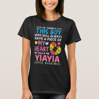 There S This Boy He Calls Me Yiayia Autism Awarene T-Shirt