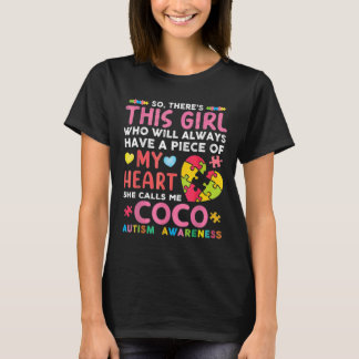 There S This Girl She Calls Me Coco Autism Awarene T-Shirt