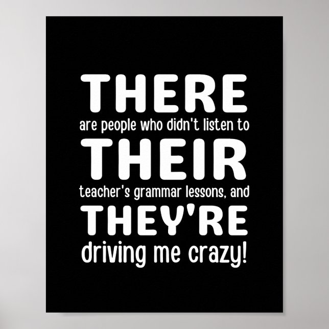 There Their They're English Grammer Funny Teacher Poster (Front)