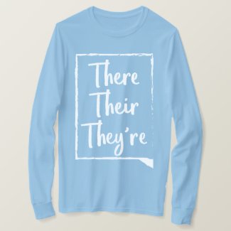 There Their They're - Pink Twisters Words Shirt