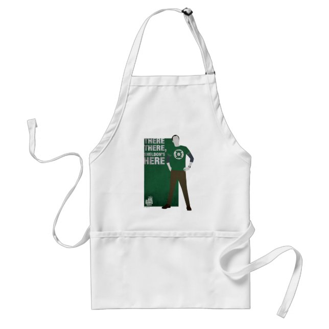 There There, Sheldon's Here Adult Apron (Front)