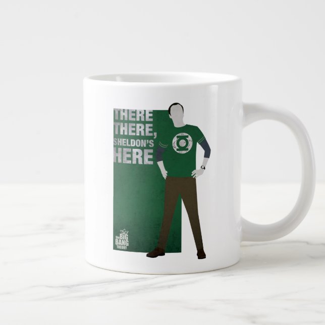 There There, Sheldon's Here Giant Coffee Mug (Right)