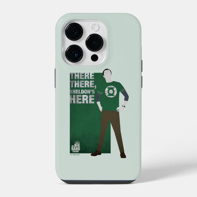 There There, Sheldon's Here Iphone Case (Back)