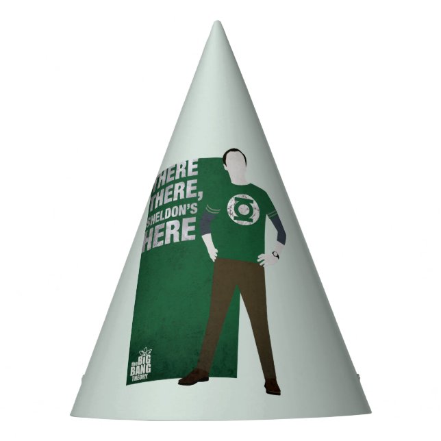 There There, Sheldon's Here Party Hat (Front)