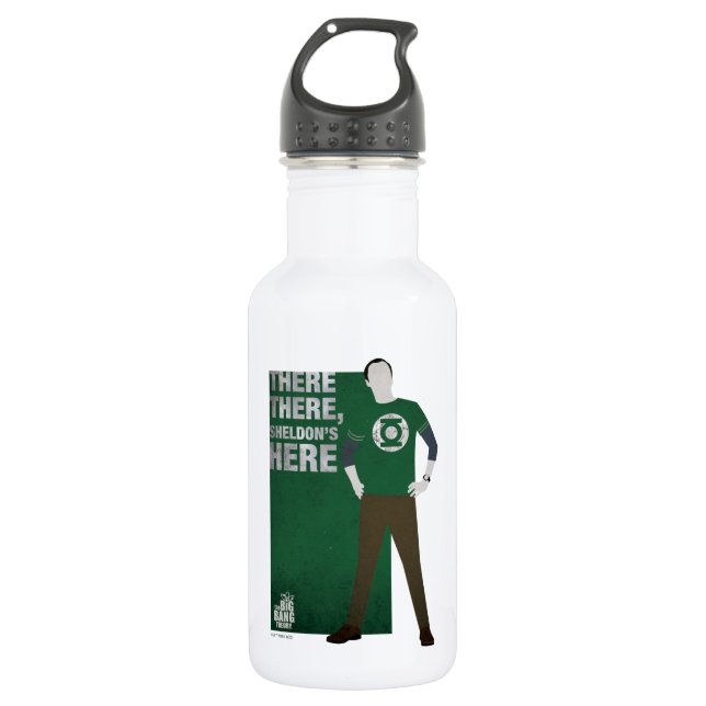 There There, Sheldon's Here Stainless Steel Water Bottle (Front)