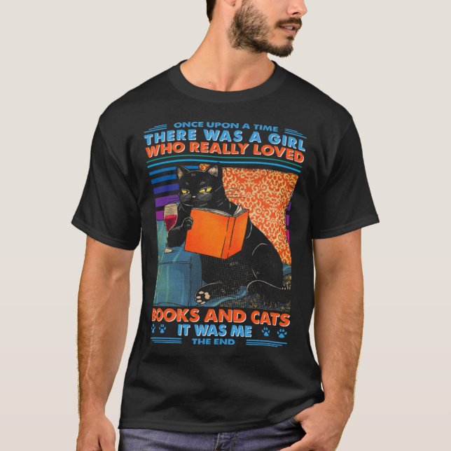 There Was A Girl Who Really Loved Books And Cats I T-Shirt (Front)