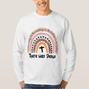 There Was Jesus Unisex Christian Religious Rainbow T-Shirt
