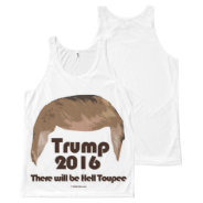 There Will Be Hell Toupee All-over-print Tank Top at Zazzle