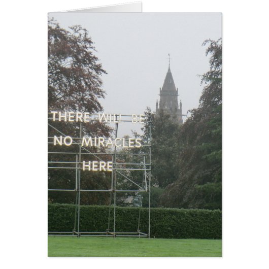 There Will Be No Miracles Here - Edinburgh Art Cards (Front)