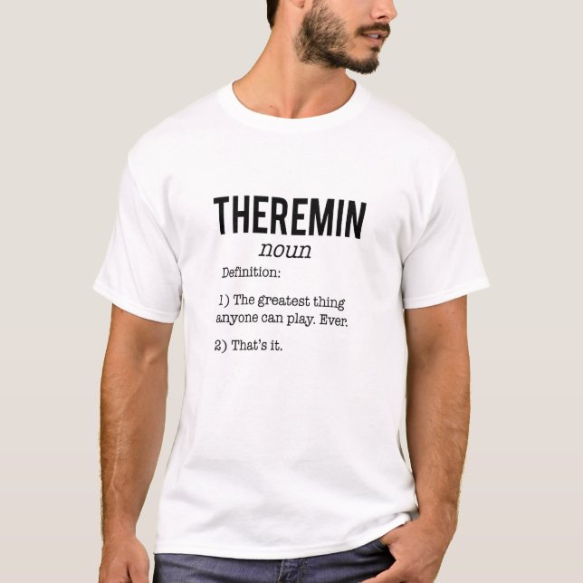 Theremin Definition Humor Theremin T-Shirt (Front)