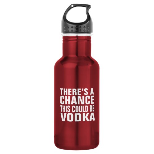 Theres a chance this could be vodka _ pink water bottle
