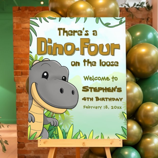 There's a Dino Four on the Loose - Welcome Sign (There's a Dino Four on the Loose - Welcome Sign)
