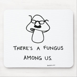 theres_a_fungus_among_us_mouse_pad-r99887fda97cd4752aeb3e9e94ea7f888_x74vi_8byvr_324.jpg