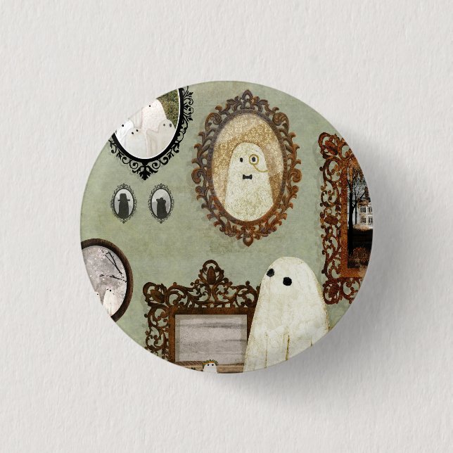 There's A Ghost In The Portrait Gallery Button (Front)