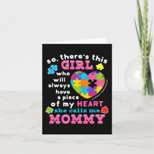 Theres a girl She calls me Mommy  Autism Awareness Card