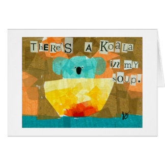 There's a Koala in my Soup. Cards