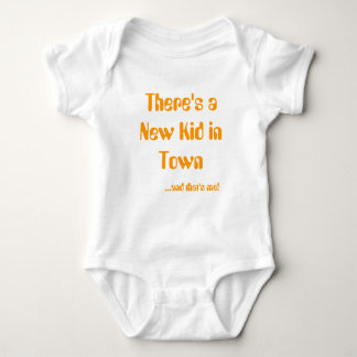 There's a New Kid in Town, ...and that's me! Baby Bodysuit