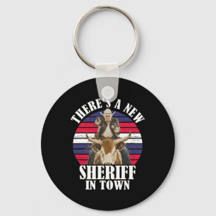 There's A New Sheriff In Town Funny Trump Design  Keychain