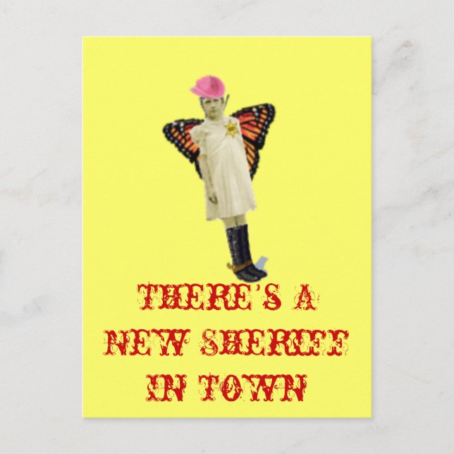 There's A New Sheriff In Town Postcard (Front)