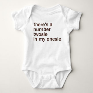 There's a Number Twosie in My... Baby Bodysuit