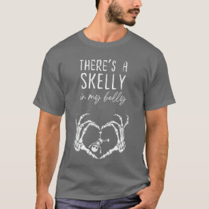 Theres A Skelly in My Belly Halloween Pregnancy Sp T-Shirt