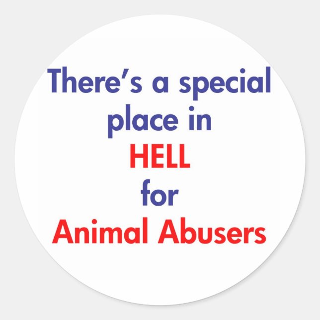 There's A Special Place In Hell Classic Round Sticker (Front)