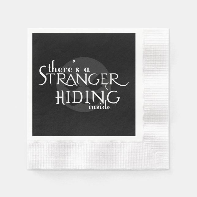 There's A Stranger Napkins (Front)