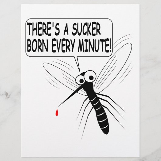 There's A Sucker Born Every Minute (Front)