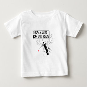 There's A Sucker Born Every Minute Baby T-Shirt
