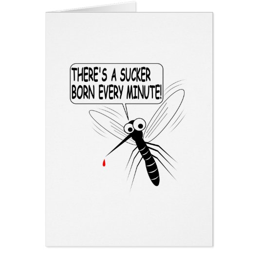 There's A Sucker Born Every Minute Cards (Front)