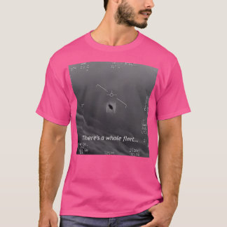 There'S A Whole Fleet... (Gimbal Uap Ufo) T-Shirt