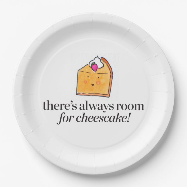 There's Always Room for Cheesecake Paper Plates (Front)