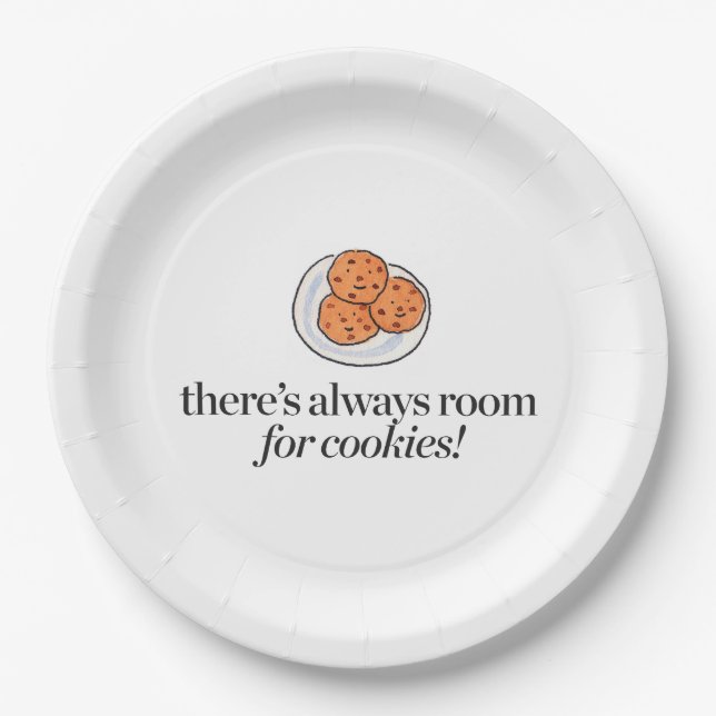 There's Always Room for Cookies Paper Plates (Front)
