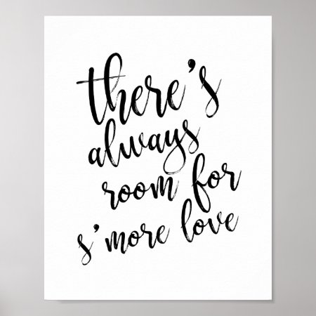 There's Always Room For S'more Love Gold 8x10 Sign