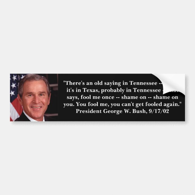 There's An Old Saying In Tennessee ... Bumper Sticker (Front)