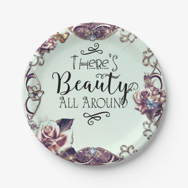 There's Beauty All Around Butterflies & Roses Paper Plates (Front)