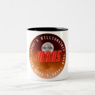 There's Billionaires then there's Elon Musk Two-Tone Coffee Mug