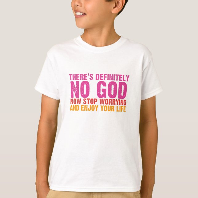 There's Definitely No God (Vertical) T-Shirt (Front)