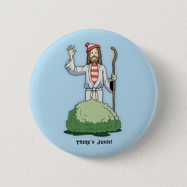 There's Jesus! Button (Front)
