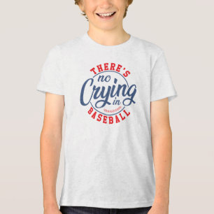 There's No Crying In Baseball Retro Typography Tri-Blend Shirt