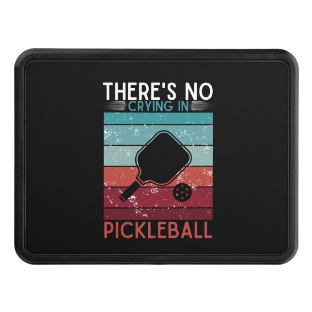 There's No Crying In Pickleball Retro Paddles Rack Hitch Cover (Front)