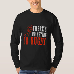 There's No Crying In Rugby Vintage Sport Rugby T-Shirt