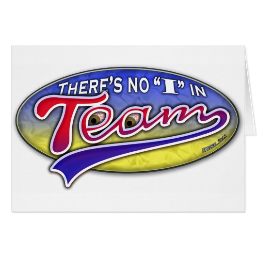 There's no "I" in Team Cards (Front Horizontal)