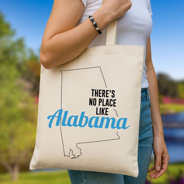 There's No Place Like Alabama, Tote Bag, Mom Gift (Creator Uploaded)